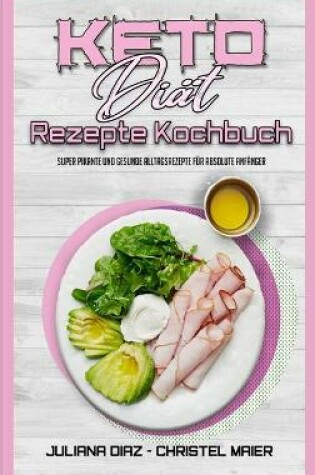 Cover of Keto-Diat-Rezepte Kochbuch