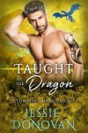 Book cover for Taught by the Dragon