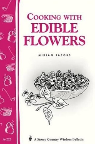 Cover of Cooking with Edible Flowers