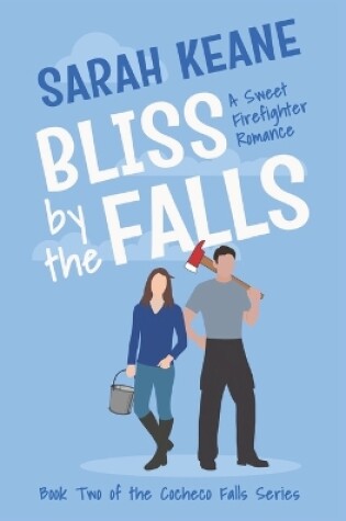 Cover of Bliss by the Falls