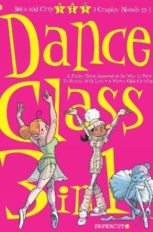 Cover of Dance Class 3-in-1 #2