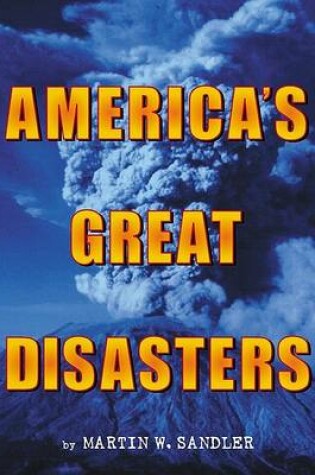 Cover of America's Great Disasters