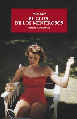 Book cover for El Club de Los Mentirosos