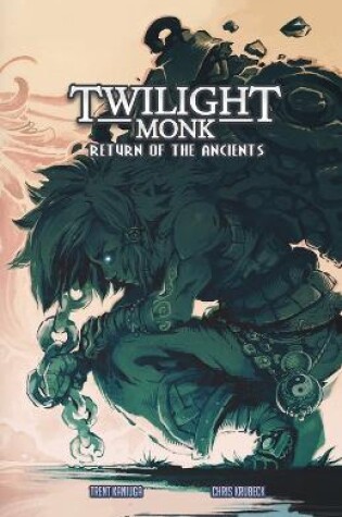 Cover of Twilight Monk Book 2 - Return of the Ancients (Illustrated)