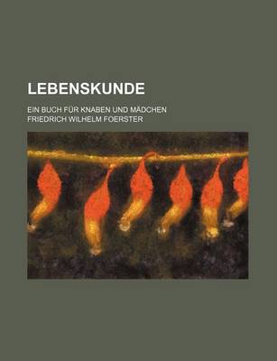 Book cover for Lebenskunde; Ein Buch Fur Knaben Und Madchen