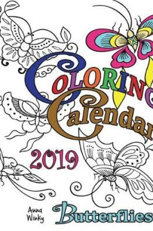 Cover of Coloring Calendar 2019 Butterflies