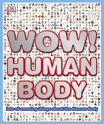 Book cover for Wow! Human Body