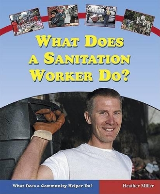 Cover of What Does a Sanitation Worker Do?