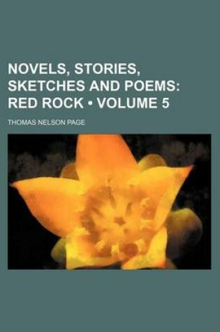 Cover of Novels, Stories, Sketches and Poems (Volume 5); Red Rock