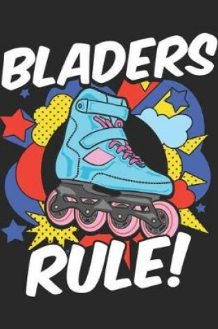 Cover of Bladers Rule