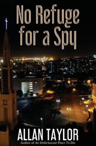 Cover of No Refuge for a Spy