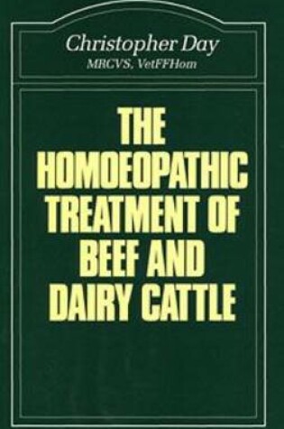 Cover of Homoeopathic Treatment of Beef and Dairy Cattle