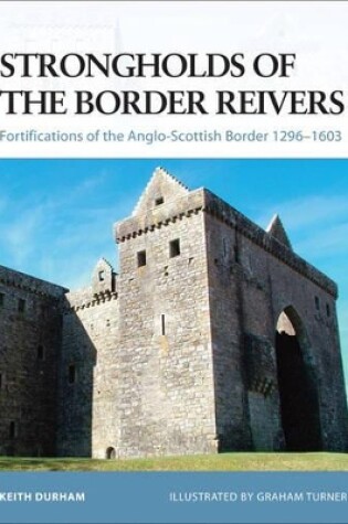 Cover of Strongholds of the Border Reivers