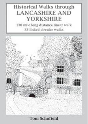 Book cover for Historical Walks Through Lancashire and Yorkshire