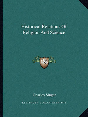 Book cover for Historical Relations of Religion and Science