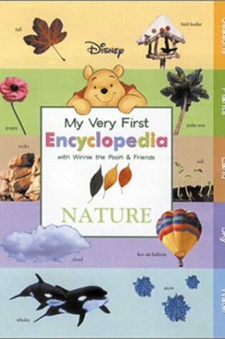 Cover of My Very First Encyclopedia with Winnie the Pooh and Friends Nature