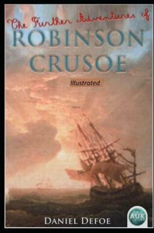 Cover of The Further Adventures of Robinson Illustrated