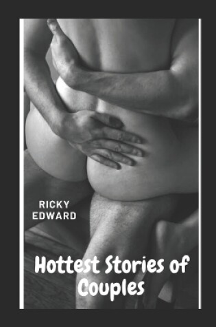Cover of Hottest Stories of Couples