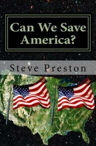 Cover of Can We Save America?