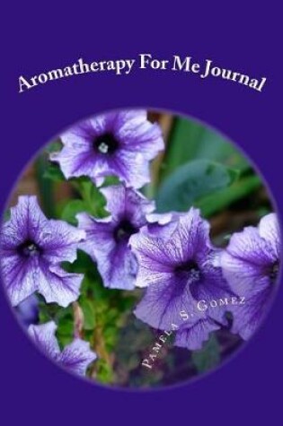 Cover of Aromatherapy For Me Journal