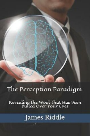 Cover of The Perception Paradigm