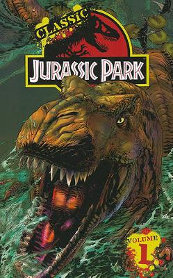 Book cover for Classic Jurassic Park Volume 1
