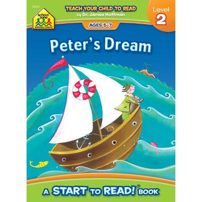 Cover of School Zone Peter's Dream - A Level 2 Start to Read! Book