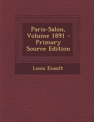 Book cover for Paris-Salon, Volume 1891 - Primary Source Edition