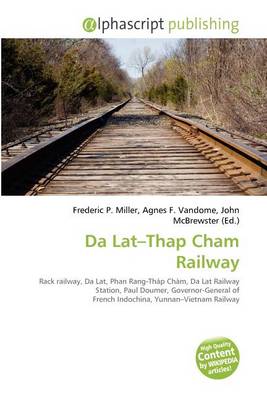 Book cover for Da Lat-Thap Cham Railway