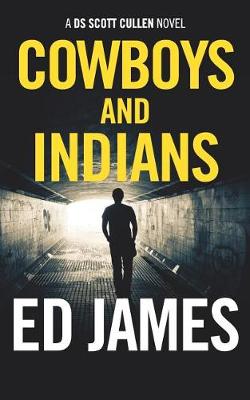 Cowboys and Indians by Ed James