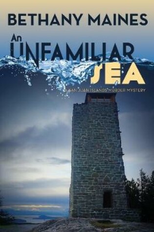 Cover of An Unfamiliar Sea