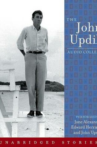 Cover of The John Updike Audio Collection CD