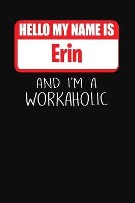 Book cover for Hello My Name Is Erin