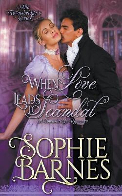 Book cover for When Love Leads To Scandal