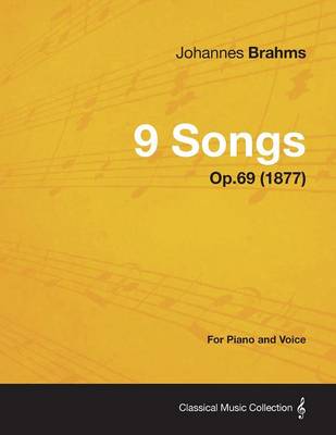 Book cover for 9 Songs - For Piano and Voice Op.69 (1877)