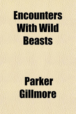 Book cover for Encounters with Wild Beasts