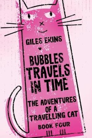 Cover of Bubbles Travels In Time