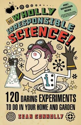 Book cover for Wholly Irresponsible Science