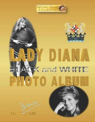 Book cover for Lady Diana Black and White Photo Album