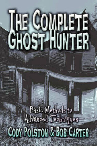 Cover of The Complete Ghost Hunter