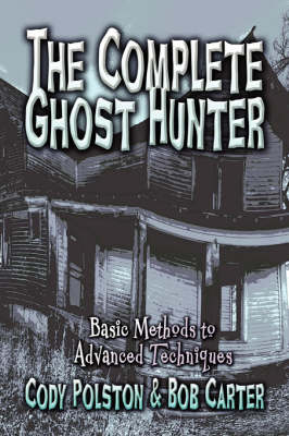 Book cover for The Complete Ghost Hunter