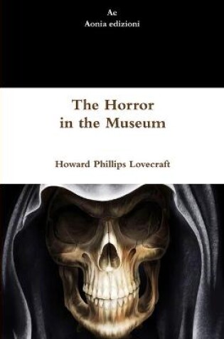 Cover of The Horror in the Museum