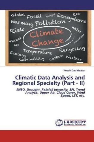 Cover of Climatic Data Analysis and Regional Specialty (Part - II)