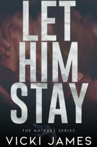 Cover of Let Him Stay