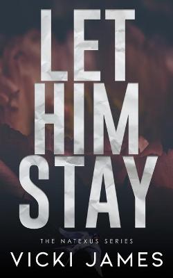 Cover of Let Him Stay