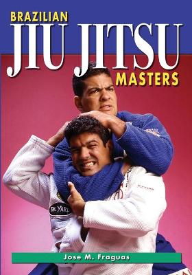 Book cover for Brazilian Jiu Jitsu Masters