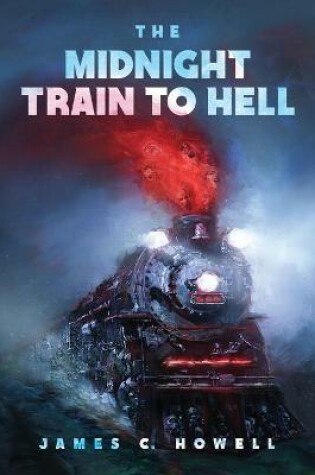 Cover of The Midnight Train to Hell