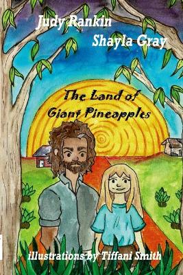 Book cover for The Land of Giant Pineapples