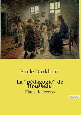 Book cover for La "p�dagogie" de Rousseau