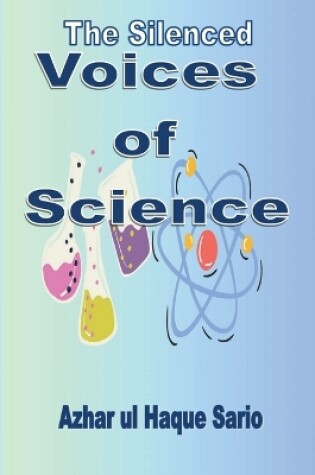 Cover of The Silenced Voices of Science